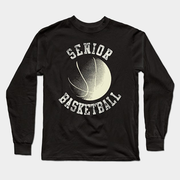 Vintage Senior Basketball Long Sleeve T-Shirt by tropicalteesshop